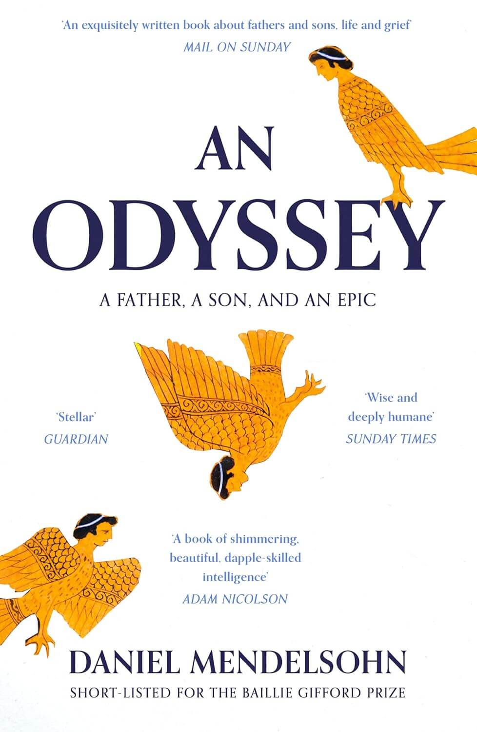 An Odyssey: A Father, a Son, and an Epic