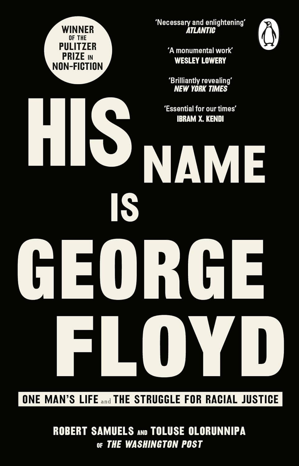 His Name Is George Floyd: One Man's Life and the Struggle for Racial Justice
