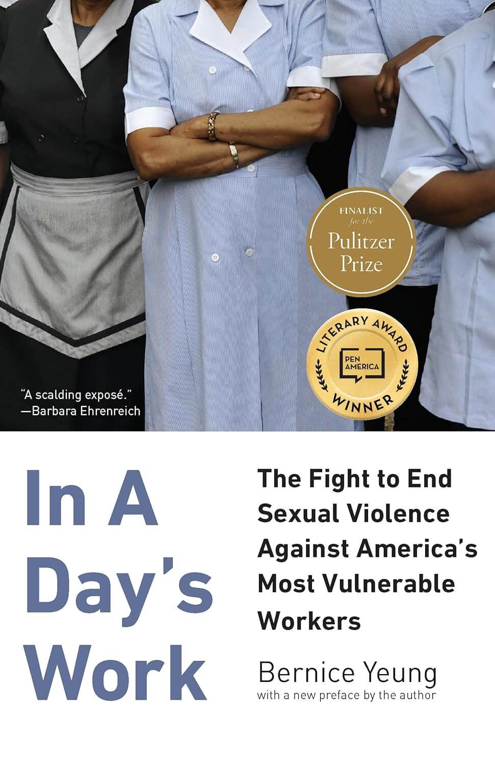 In a Day’s Work: The Fight to End Sexual Violence Against America’s Most Vulnerable Workers