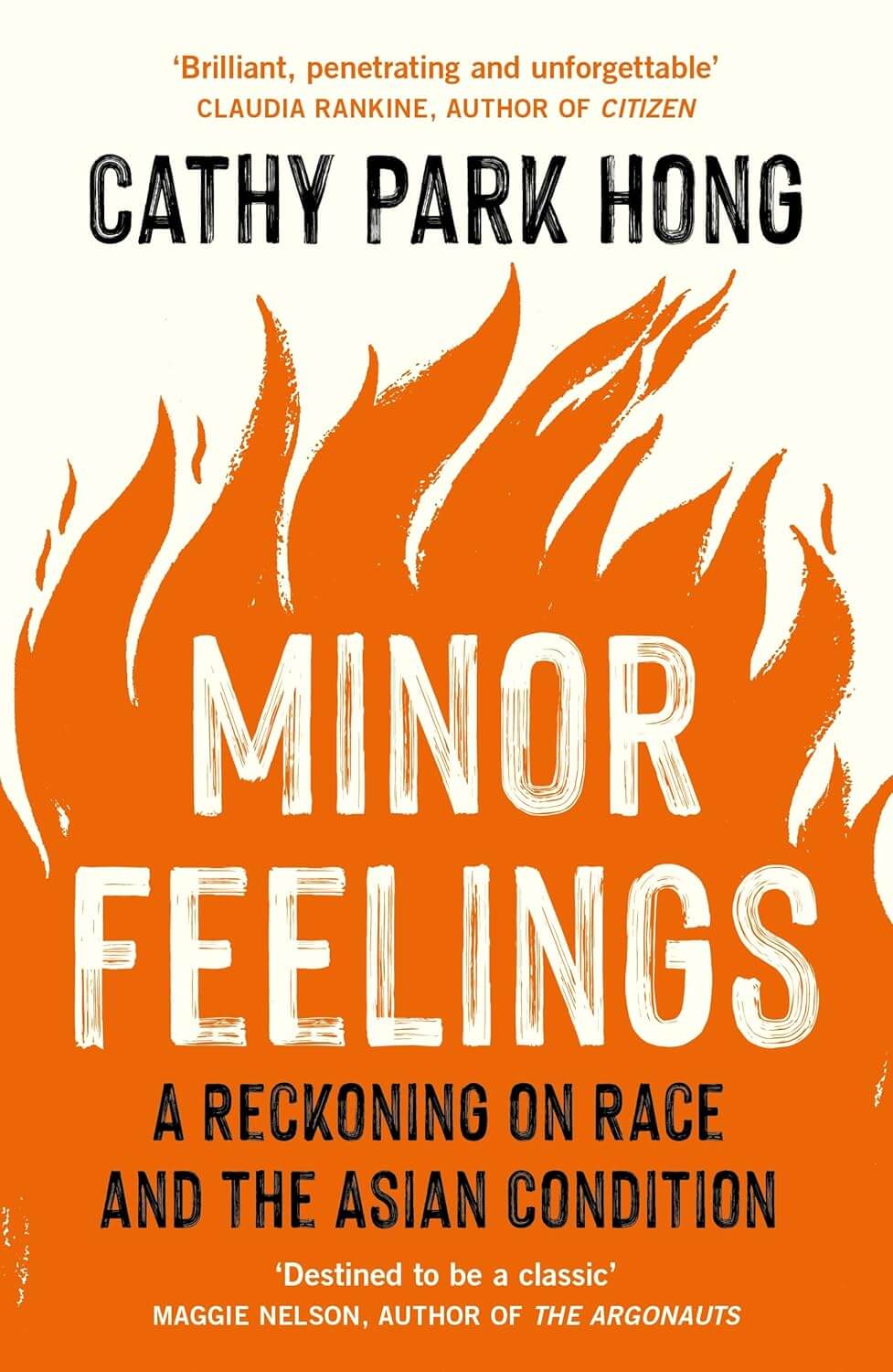 Minor Feelings: An Asian American Reckoning
