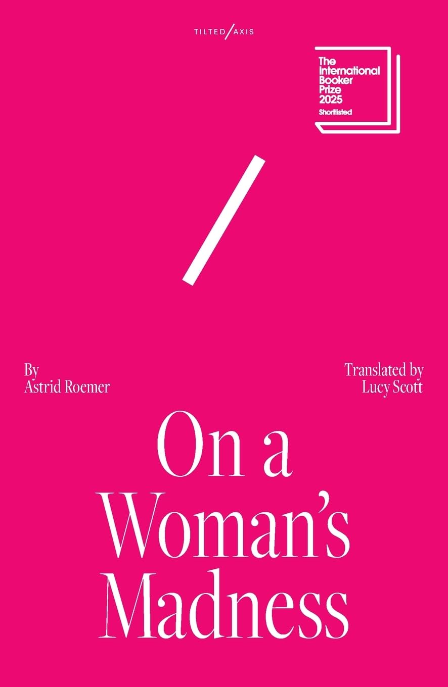 On a Woman’s Madness