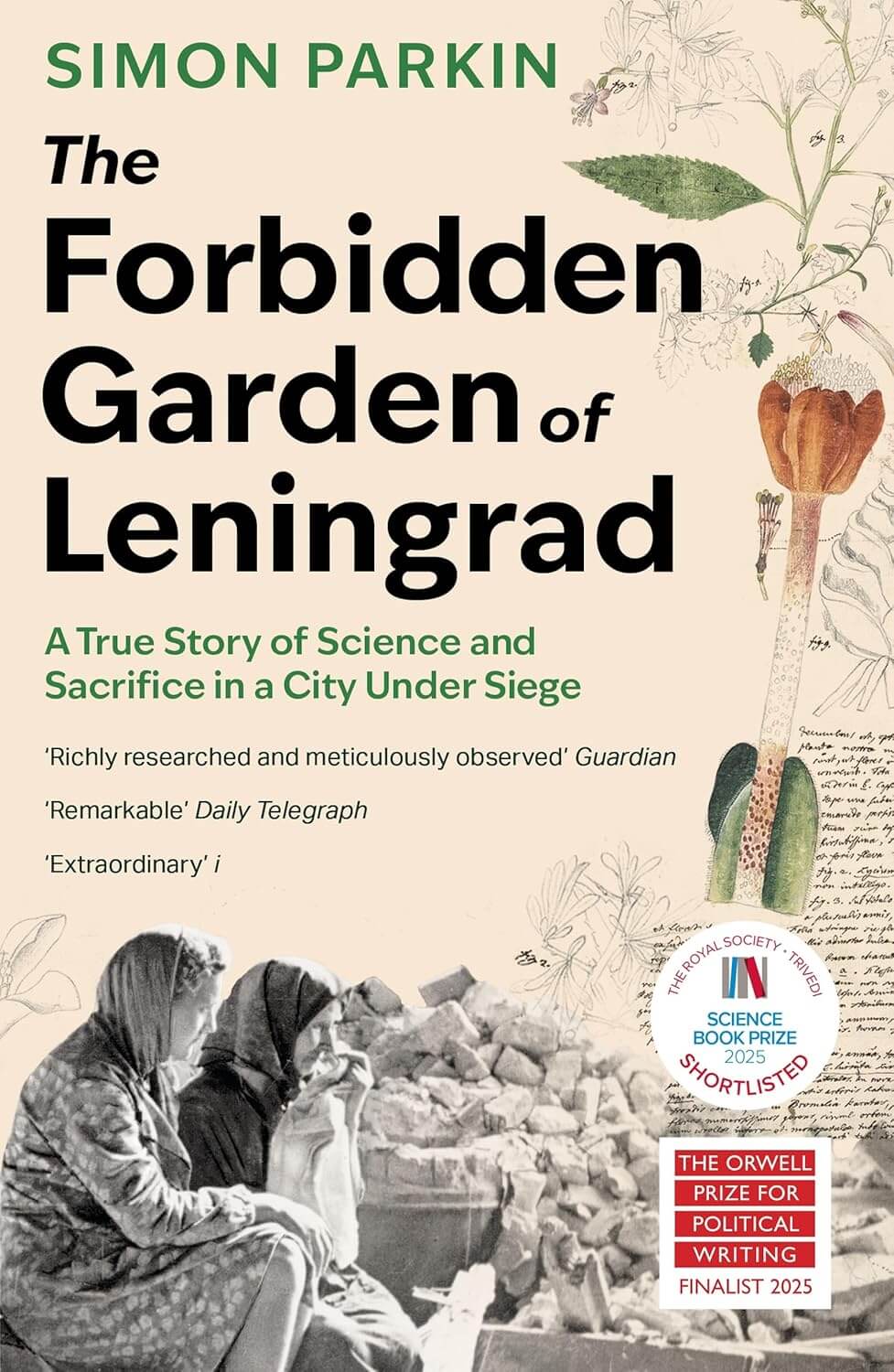 The Forbidden Garden of Leningrad